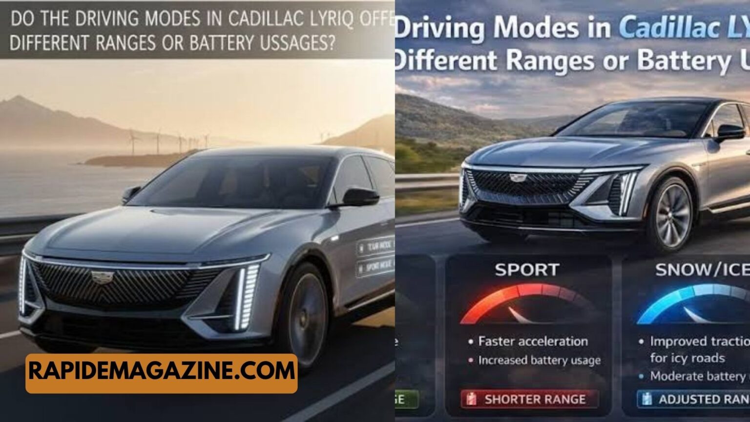 Do Driving Modes in Cadillac Lyriq Change Range or Battery Use?