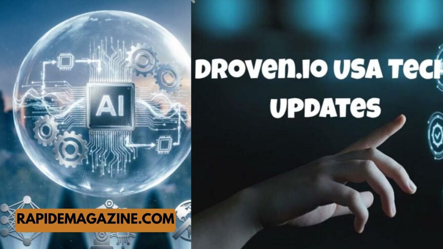 Droven.io USA Tech Updates: Latest Trends Changing the Digital World